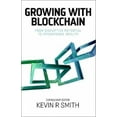 thumbnail image 2 of Growing with Blockchain: From disruptive potential to operational reality, 2 of 2