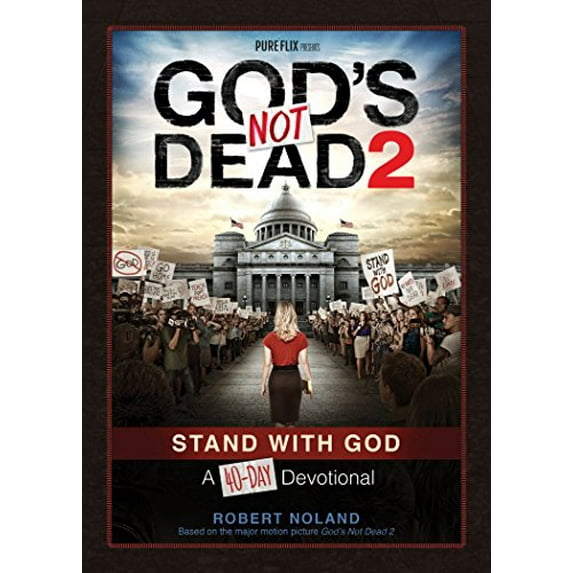 Pre-Owned God's Not Dead 2: Stand with God a 40-Day Devotional (Paperback) 1424551986 9781424551989