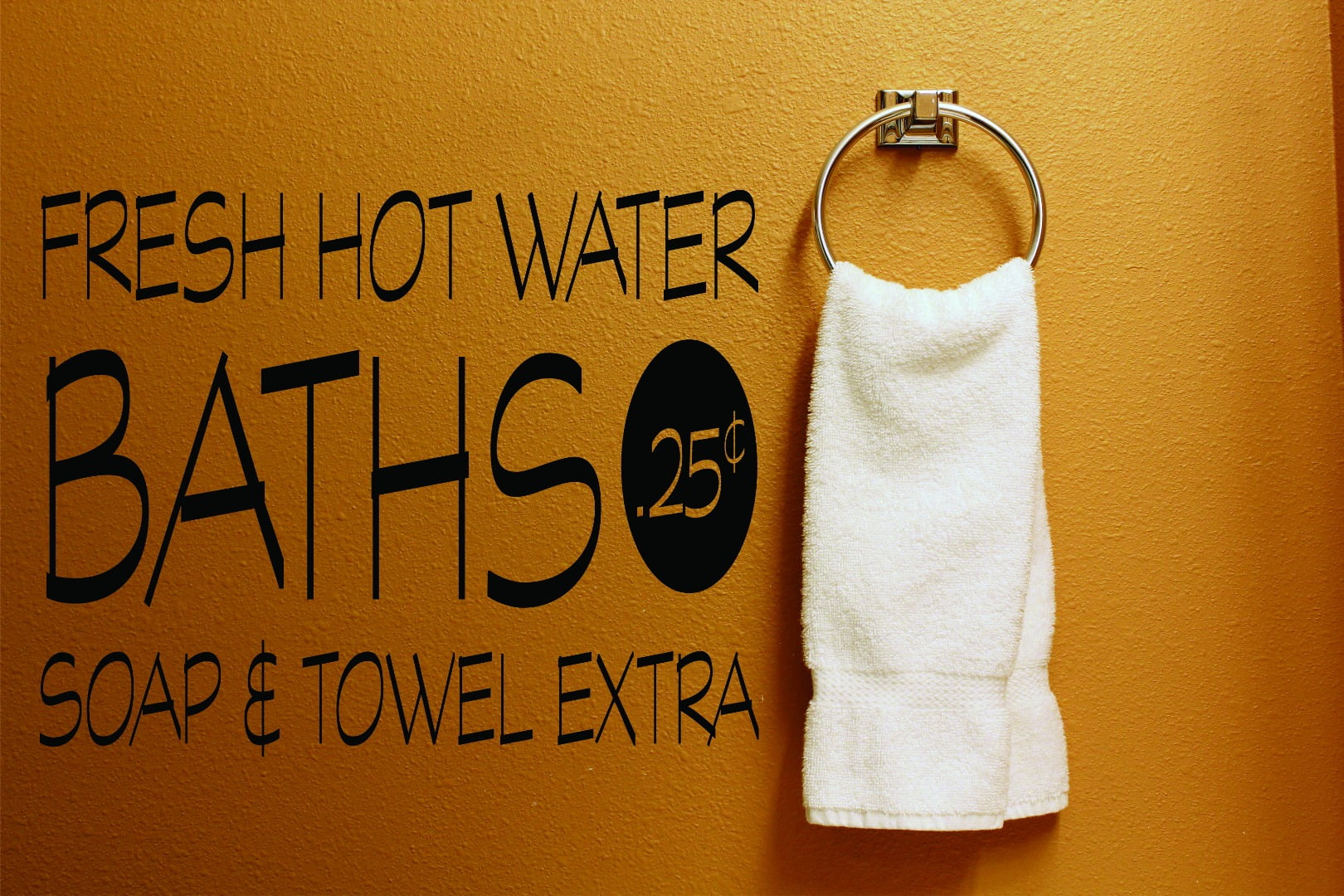 New Wall Ideas Fresh Hot Water Baths Soap & Towel Extra Bathroom Sign
