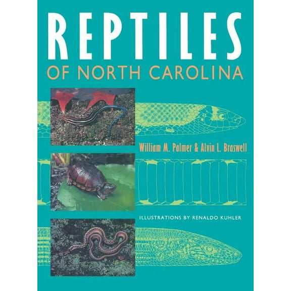Reptiles of North Carolina, (Paperback)