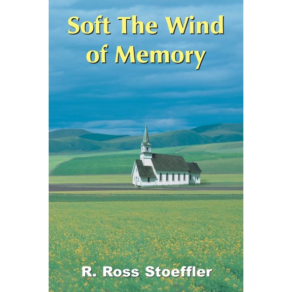Soft The Wind of Memory, (Paperback)