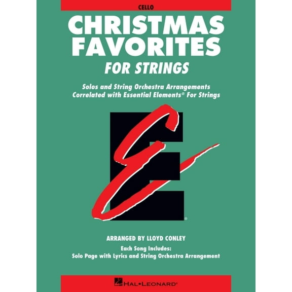 Essential Elements Christmas Favorites for Strings: Cello, (Paperback)