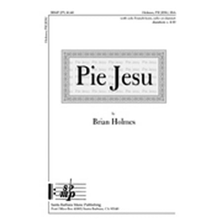 Ssaa Choral Sheet Music - Pie Jesu-Ed Octavo - SSA - Hn,Cl,Cello - Intermediate - Brian W Holmes - Sheet Music - SBMP279