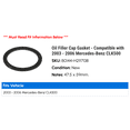 thumbnail image 2 of Oil Filler Cap Gasket - Compatible with 2003 - 2006 Mercedes-Benz CLK500 2004 2005, 2 of 2