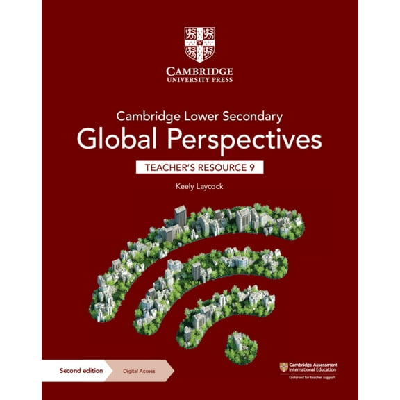 Cambridge Lower Secondary Global Perspec Cambridge Lower Secondary Global Perspectives Teacher's Resource 9 with Digital Access, (Paperback)