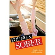 Pre-Owned Young & Sober: Stories from AA Grapevine (Paperback) 0933685920 9780933685925