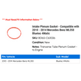 thumbnail image 2 of Intake Plenum Gasket - Compatible with 2010 - 2014 Mercedes-Benz ML350 Bluetec 4Matic 2011 2012 2013, 2 of 2