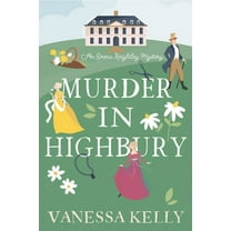 An Emma Knightley Mystery Murder in Highbury, (Hardcover)
