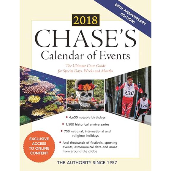 Pre-Owned Chase's Calendar of Events 2018: The Ultimate Go-To Guide for Special Days, Weeks and Months (Paperback) 1598889257 9781598889253