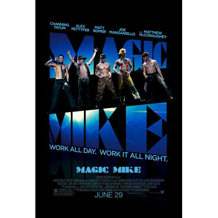 Magic Mike (2012) 11x17 Movie Poster