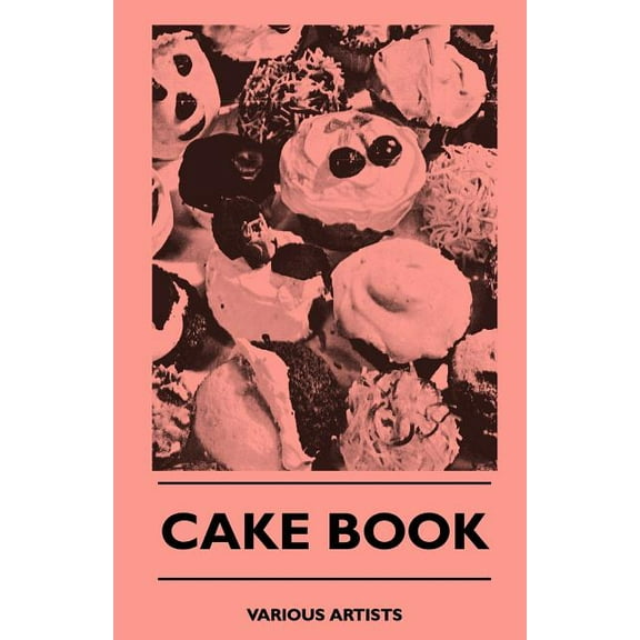 Cake Book (Paperback)