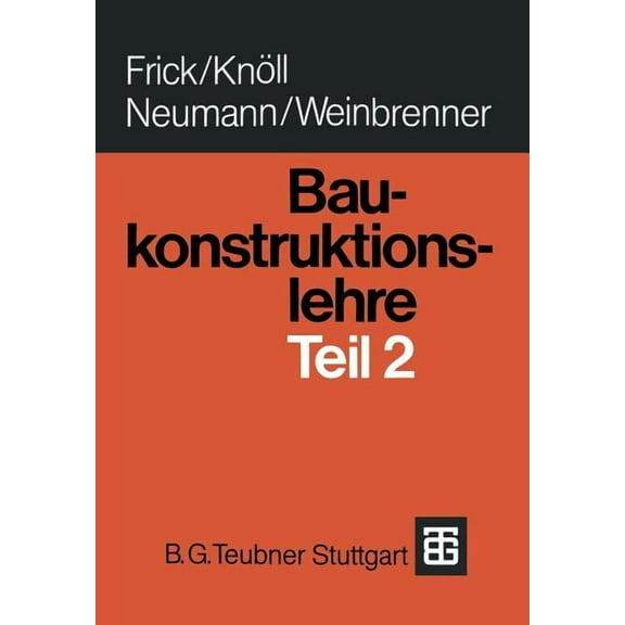 Baukonstruktionslehre: Teil 2, (Paperback)