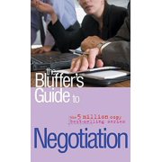 Bluffer's Guides (Oval): The Bluffer's Guide to Negotiation (Paperback)