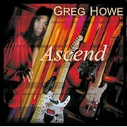 Greg Howe - Ascend - Music & Performance - CD