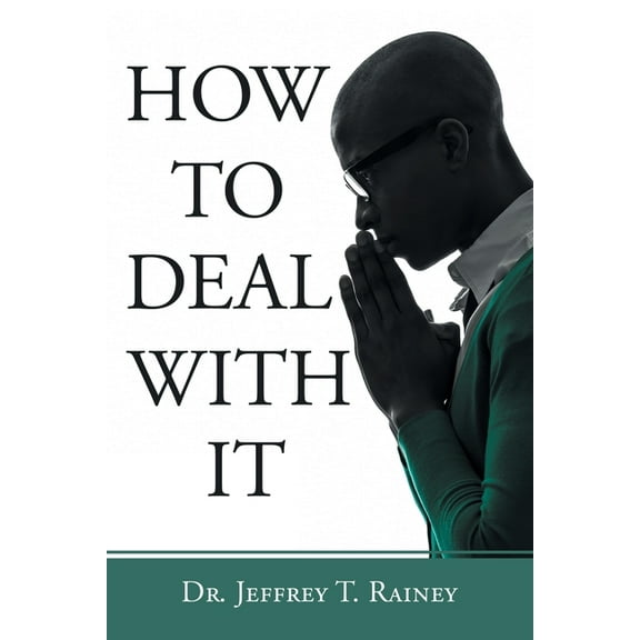 How to Deal with It (Paperback)