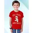 thumbnail image 2 of Voodoo Still Play With Dolls Creepy Gift Halloween Youth T-shirt, XS, Red, 2 of 6