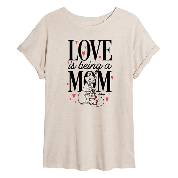 The Aristocats - Love Is Being Mom - Juniors Oversized Graphic T-Shirt