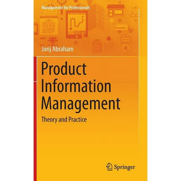Management for Professionals: Product Information Management: Theory and Practice (Hardcover)