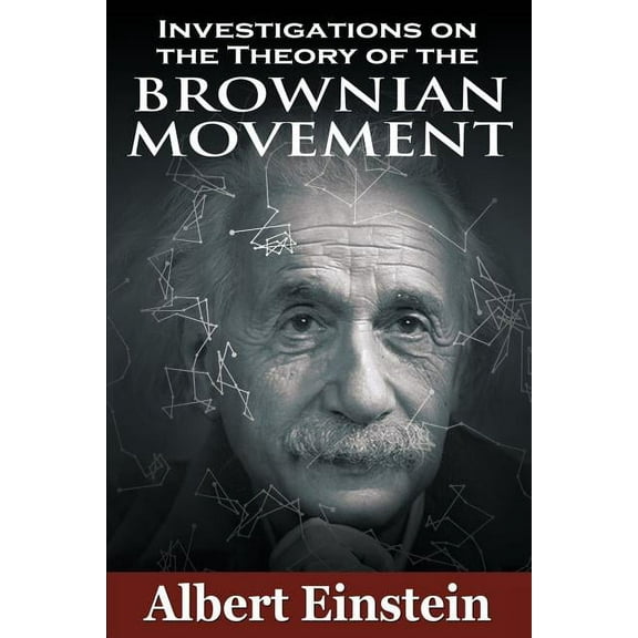 Investigations on the Theory of the Brownian Movement (Paperback)