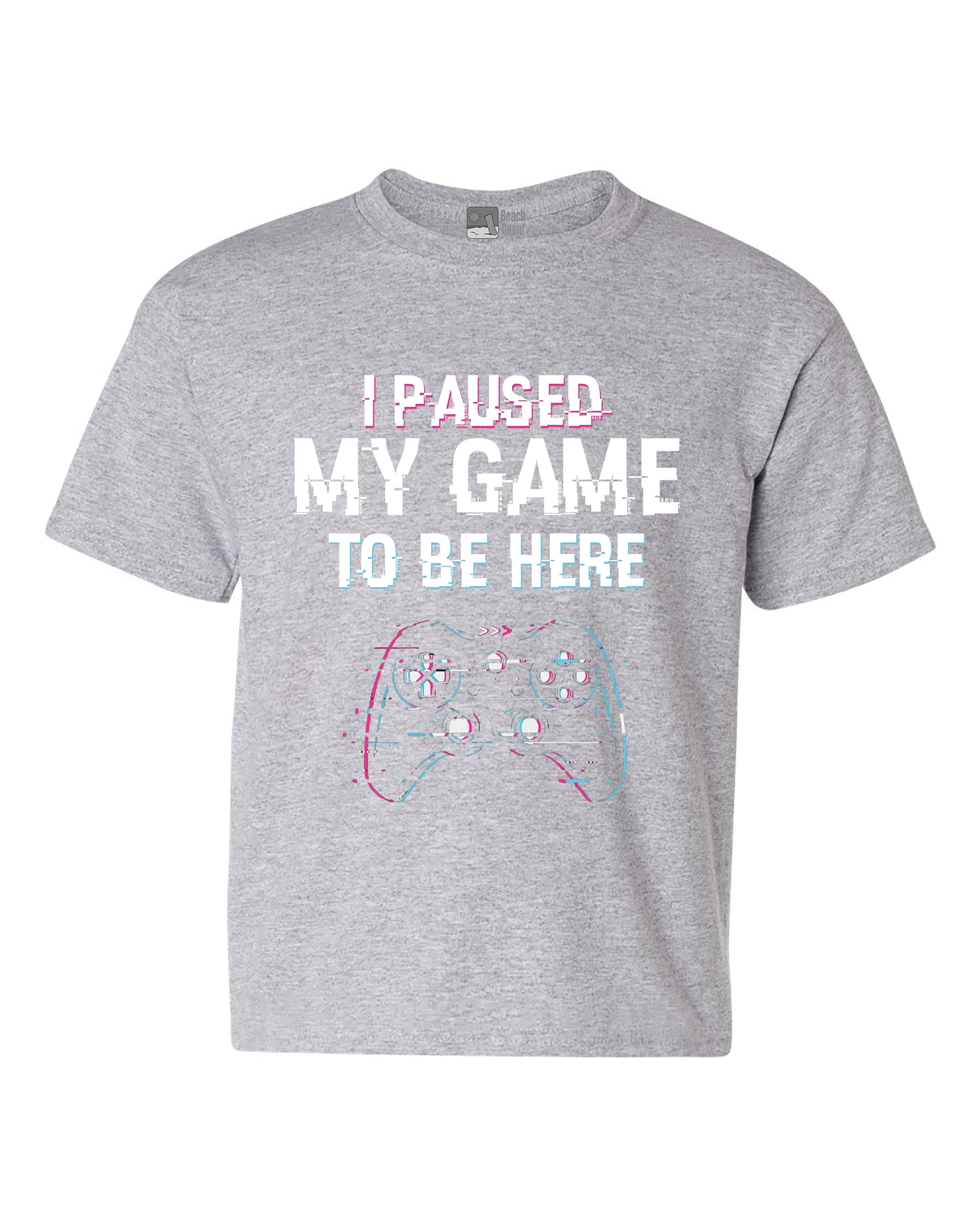 I Paused My Game To Be here Video Games Funny DT Youth Kids T-Shirt Tee -  