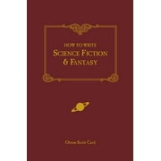 How to Write Science Fiction & Fantasy [Paperback - Used]