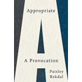 thumbnail image 1 of Approprié, une Provocation, 1 of 1