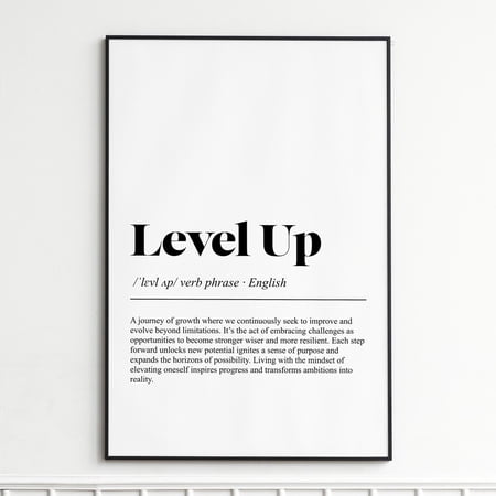 Level Up Definition Print, Inspirational Typography Poster, Unframed Paper Poster 8x10in