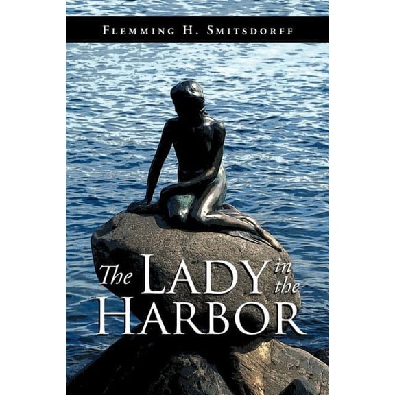 Lady in the Harbor