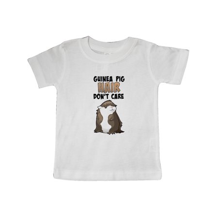 

Inktastic Guinea Pig Hair Don t Care Gift Baby Boy or Baby Girl T-Shirt