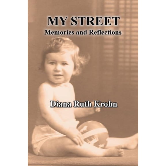 My Street: Memories and Reflections, (Paperback)