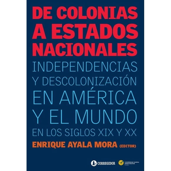 De colonias a estados nacionales