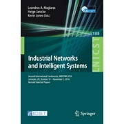 Lecture Notes of the Institute for Computer Sciences, Social: Industrial Networks and Intelligent Systems: Second International Conference, INISCOM 2016, Leicester, Uk, October 31 - November 1, 2016, (Paperback)