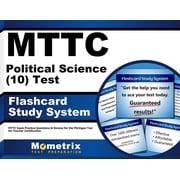 Mttc Political Science (10) Test Flashcard Study System : Mttc Exam Practice Questions & Review for the Michigan Test for Teacher Certification (Cards)