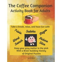 The Coffee Companion Activity Book for Adults (Paperback)