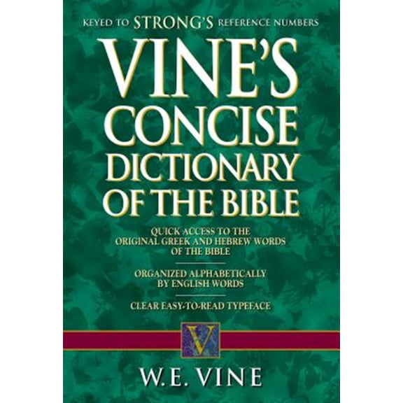 Pre-Owned Vine's Concise Dictionary of Old and New Testament Words Paperback
