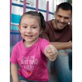 thumbnail image 2 of I Have The Best Dad Ever Shirt Gifts for Dads Daddy is My Superhero Father's Day Youth & Toddler Kids T-shirt 2T Pink, 2 of 5