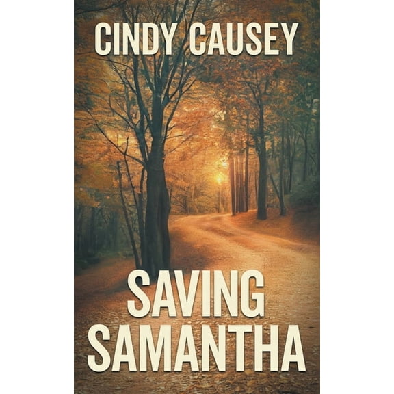 Men and Women of Valor Saving Samantha, (Paperback)