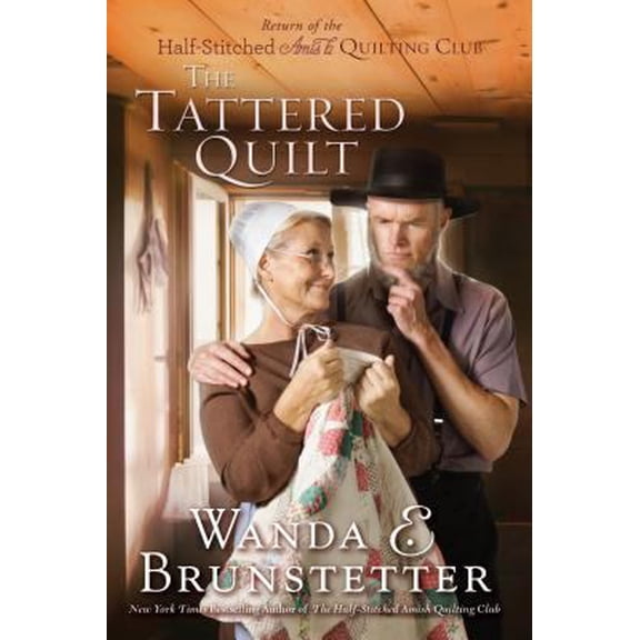 Pre-Owned The Tattered Quilt: Return of the Half-Stitched Amish Quilting Club (Hardcover) 141046055X 9781410460554