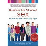 Questions Kids Ask about Sex : Honest Answers for Every Age, Used [Paperback]