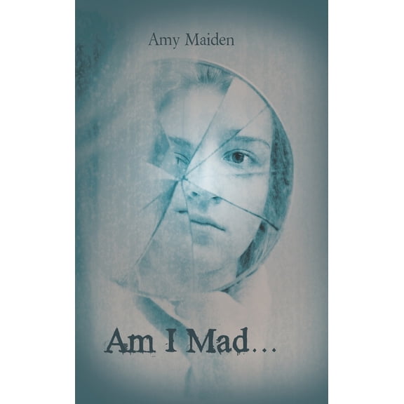 Am I Mad