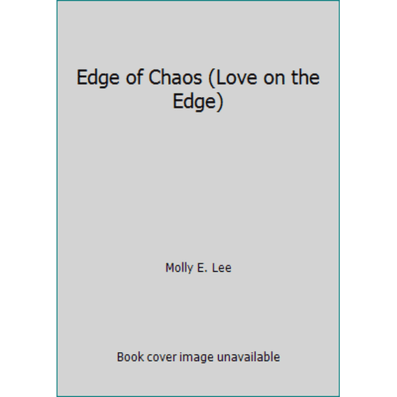 Pre-Owned Edge of Chaos (Love on the Edge) (Paperback) 0997346418 9780997346411