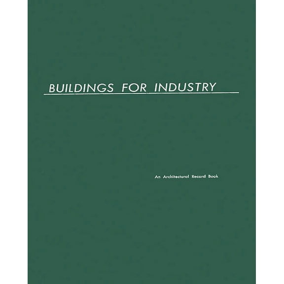 Buildings for Industry
