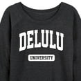thumbnail image 3 of Instant Message - Delulu University - Women's Lightweight French Terry Long Sleeve Shirt, 3 of 6