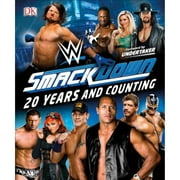 Pre-Owned WWE Smackdown 20 Years and Counting (Hardcover 9781465483607) by Dean Miller, Jake Black