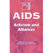 Social Aspects of AIDS Aids: Activism and Alliances, (Hardcover)