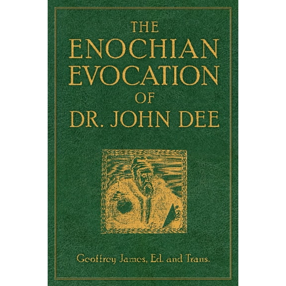 Weiser Enochian Library The Enochian Evocation of Dr. John Dee, (Paperback)