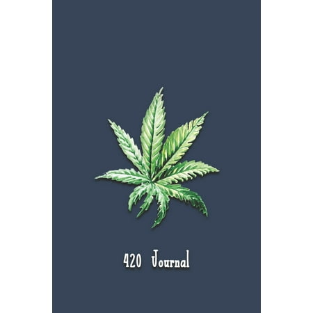 420 Journal : Notebook and Diary is a Great Way for Medical Marijuana and Recreational Users to Track, Log and Rate the Cannabis They are Using and Find the Best for (Best Way To Clone Cannabis Plants)