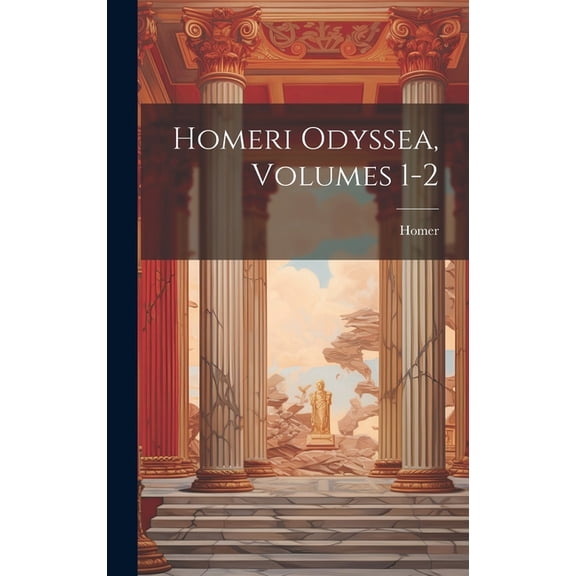 Homeri Odyssea, Volumes 1-2 (Hardcover)