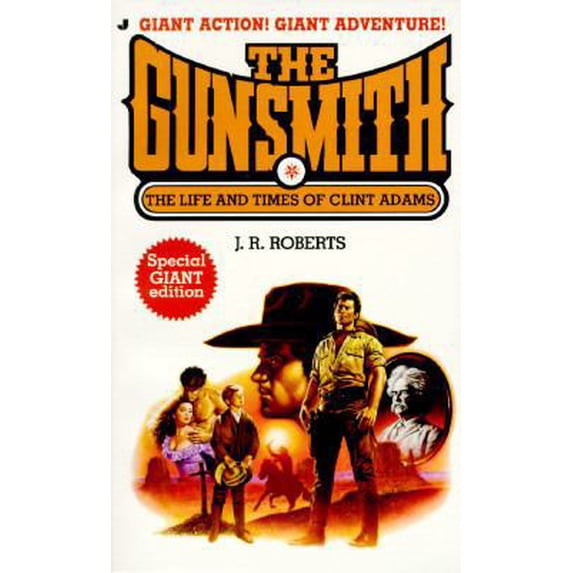 Pre-Owned The Life and Times of Clint Adams (Gunsmith Giant) (Unknown) 0515117285 9780515117288