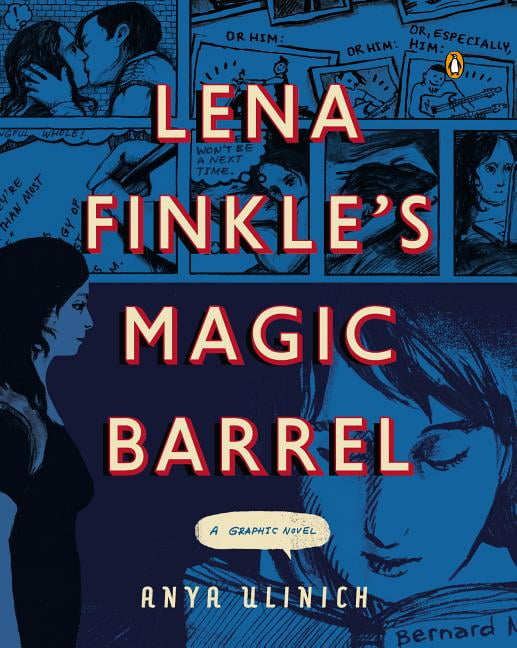 Lena Finkles Magic Barrel A Graphic Novel